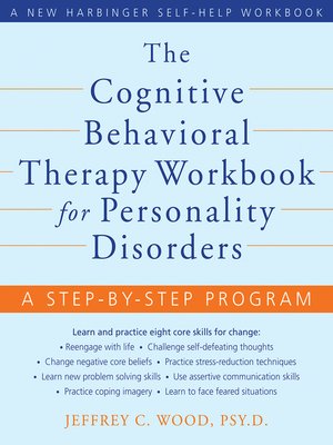 cover image of The Cognitive Behavioral Therapy Workbook for Personality Disorders